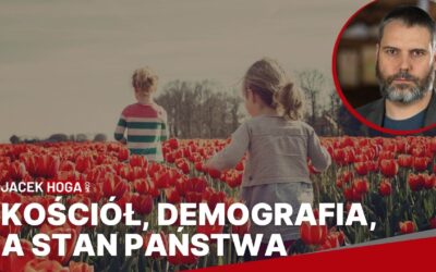 Kościół, demografia, a stan państwa