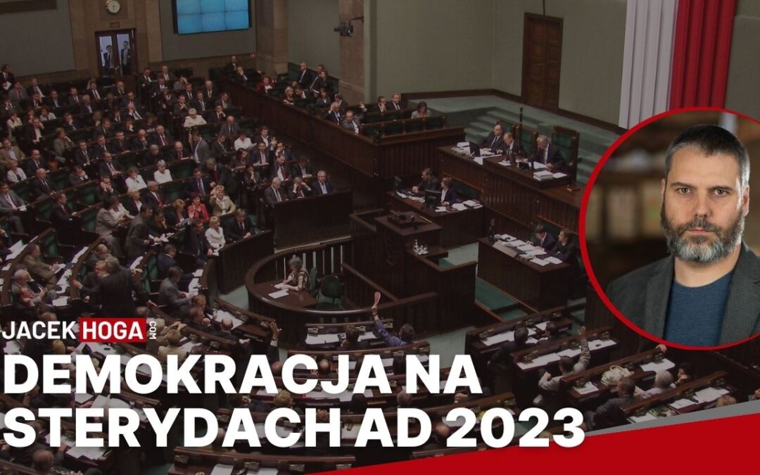 Demokracja na sterydach AD 2023
