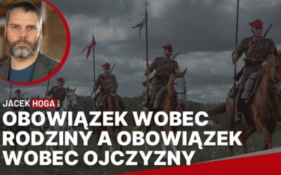 Jak pogodzić obowiązek wobec rodziny z obowiązkiem wobec ojczyzny