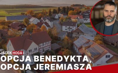Opcja Benedykta, opcja Jeremiasza