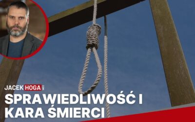 Sprawiedliwość i kara śmierci