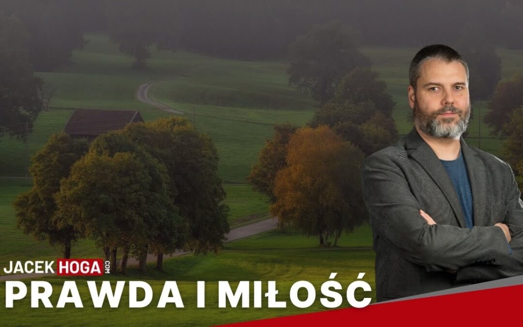 Prawda i Miłość