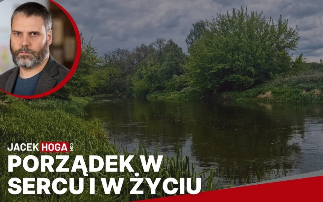 Porządek w sercu i w życiu