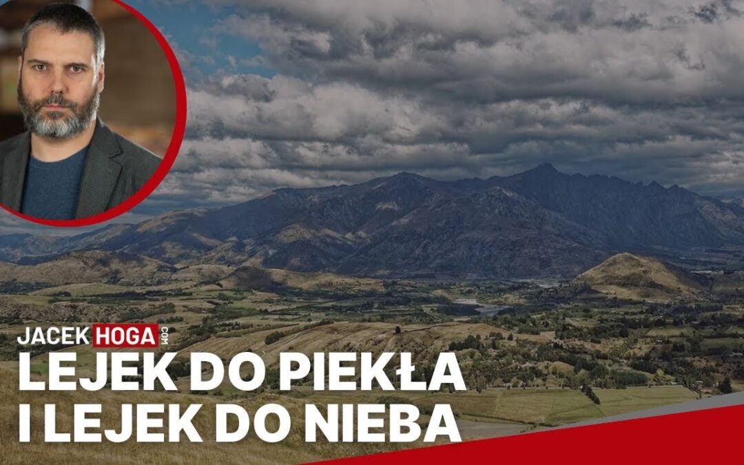 Lejek do piekła i lejek do Nieba
