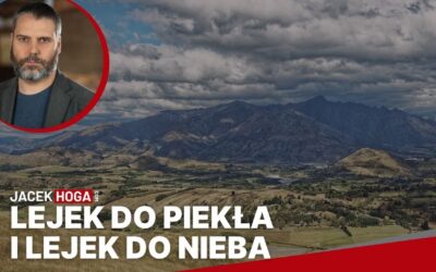 Lejek do piekła i lejek do Nieba