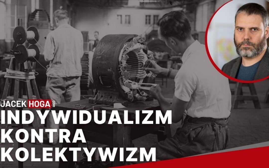Indywidualizm kontra kolektywizm
